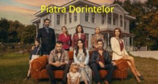 Ver Piatra Dorintelor Episodul 7 Romana Subtitrat Completo HD Online