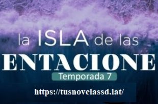 Ver La Isla De Las Tentaciones Temporada 7 Capitulo 1 Completo HD Online